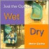 Wet/Dry