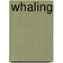 Whaling