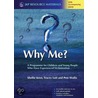 Why Me? by Tracey Lott