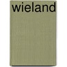 Wieland by Evert A. Duyckinck