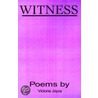 Witness door Victoria Joyce