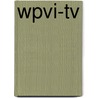 Wpvi-Tv by Miriam T. Timpledon