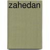 Zahedan by James Brandon
