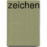 Zeichen