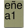 eñe A1 door Cristóbal González Salgado