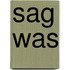 sag was