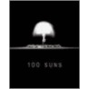 100 Suns by Michael Light