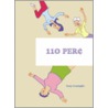 110 Perc door Tony Consiglio