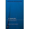 2 Samuel door Dale Ralph Davis