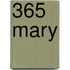 365 Mary
