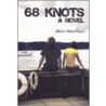 68 Knots door Michael Robert Evans