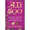 A.D. 500 door Simon Young