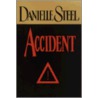 Accident by Danielle Steele