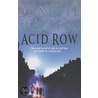 Acid Row door Minette Walters