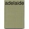 Adelaide door Catherine Cuthbertson