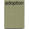 Adoption door Patricia M. Morgan