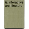 iA Interactive Architecture door X. Xia