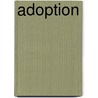 Adoption by Barbara Moe