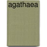 Agathaea door Miriam T. Timpledon