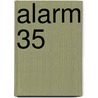 Alarm 35 by Unknown