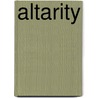 Altarity by Mark C. Taylor
