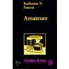 Amateure door Katherine V. Forrest
