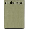 Ambereye door Gill McKnight