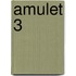 Amulet 3