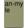 An-My Le door Richard B. Woodward