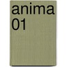Anima 01 door Natsumi Mukai