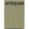 Antiques door Leon Rosenstein