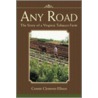 Any Road door Connie Clements Ellison