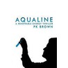 Aqualine door P.K. Brown