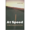 At Speed door W. Scott Olsen