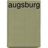 Augsburg door Wolfgang Vorbeck
