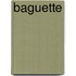 Baguette