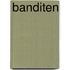 Banditen