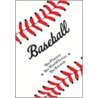 Baseball by Ron Martirano