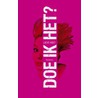 Doe ik het? by Lieve Hoet