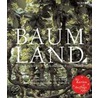 Baumland door Helmut Schreier