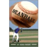 Beanball door Gene Fehler