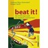 Beat it!