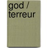 God / Terreur by Volker Küster