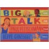 Big Talk