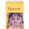 Bigmouth by Maggie Twohill