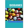 Biobanks door Herbert Gottweis