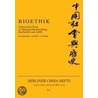Bioethik door Paul Unschuld
