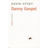 Danny Gospel door D. Athey