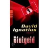 Blutgeld by David Ignatius
