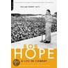 Bob Hope door William Robert Faith